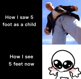 A two-panel meme contrasting childhood and adult perspectives on the height of 5 feet. The top panel shows an older man in a suit standing with legs apart, making him appear tall, paired with the text 'How I saw 5 foot as a child'. The bottom panel features a small, cute animated character with large eyes, paired with 'How I see 5 feet now', humorously illustrating how children perceive 5 feet as much taller than adults do.