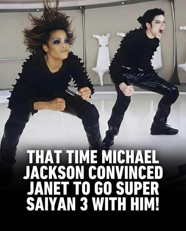The image features Michael Jackson and Janet Jackson in a dynamic dance scene, both wearing black outfits with spiked details. They are captured in mid-movement, crouched with clenched fists, exuding intense energy. Michael Jackson appears to be shouting, while Janet Jackson has flaring hair and a fierce expression. A bold white text overlay at the bottom reads: 'THAT TIME MICHAEL JACKSON CONVINCED JANET TO GO SUPER SAIYAN 3 WITH HIM!', humorously comparing their spiked attire and energetic demeanor to the 'Super Saiyan 3' transformation from the anime series Dragon Ball Z, known for its spiky hair and powerful aura.