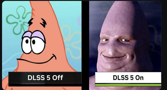 This is a two-panel comparison meme joking about Nvidia's AI-powered DLSS graphics upscaling technology. The left panel shows the original cartoon version of Patrick Star from *SpongeBob SquarePants*, cropped to only show his pointed head, and is labeled 'DLSS 5 Off'. The right panel shows an uncanny, hyper-realistic AI-generated human-like version of the same pointed Patrick head, labeled 'DLSS 5 On'. The joke pokes fun at how AI upscaling can turn simple cartoon art into strangely realistic uncanny valley content, exaggerating what DLSS does to input images.