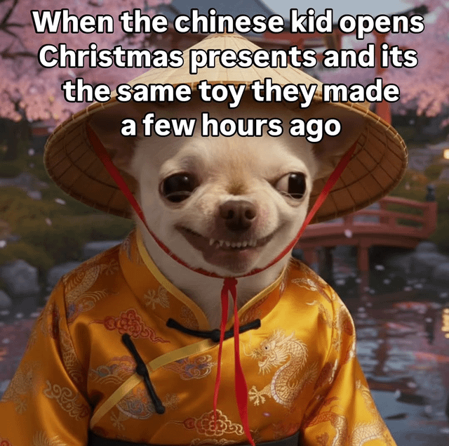 The image features a Chihuahua dog anthropomorphized as a Chinese child, dressed in a yellow traditional Chinese robe with dragon embroidery and a conical bamboo hat. The background is a scenic East Asian landscape with cherry blossoms, a red wooden bridge, and a pond. The dog has a wide, slightly menacing grin with visible teeth and large, round eyes, creating a comedic and absurd expression. Overlaid text humorously states: 'When the chinese kid opens Christmas presents and its the same toy they made a few hours ago'.