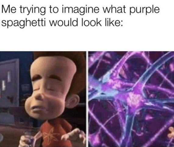 This is a two-panel relatable humor meme. The top text reads "Me trying to imagine what purple spaghetti would look like:". The left panel shows the animated character Jimmy Neutron with his eyes closed, looking intensely focused as if he is concentrating hard to visualize the unusual food. The right panel displays a chaotic, glowing purple and blue web-like energy effect, representing the over-the-top, exaggerated, overly dramatic imaginary version of purple spaghetti that the person thinking comes up with. The joke rests on the relatable experience of overimagining mundane unfamiliar things as something far more complex and impressive than they would be in reality.