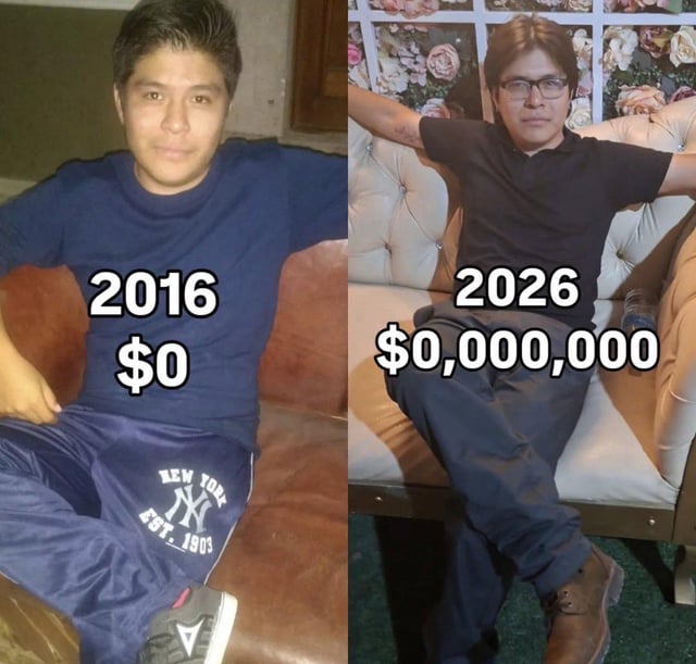 This is a two-panel comparison meme subverting the common 10-year challenge/glow-up format. The left panel is labeled 2016, showing a younger casually dressed man sitting on a brown couch wearing a blue shirt and New York Yankees branded sweatpants, with text stating he had $0 in savings/wealth at that time. The right panel is labeled 2026, showing the same man 10 years later sitting on a nicer plush tufted beige couch, dressed more formally in a black polo, dark pants, leather shoes and wearing glasses, with text stating he now has $0,000,000. The joke is sarcastic: while the 2026 amount looks like a large fortune at first glance due to the extra zeros, the man still effectively has $0, mocking a complete lack of financial progress over a decade that is played off as "insane growth".