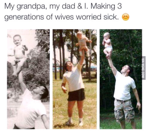 This is a 3-panel collage meme showing an intergenerational family tradition. The first black-and-white panel shows the poster's grandfather lifting the poster's father as an infant high in the air with one hand. The second vintage color panel shows the poster's father lifting the poster as an infant in the same one-handed hold outdoors. The third modern color panel shows the poster himself lifting his own infant baby the same way. The caption at the top jokes that all three generations of men have made their respective wives worried sick with this playful but seemingly risky way of holding their babies, paired with a smiling emoji.