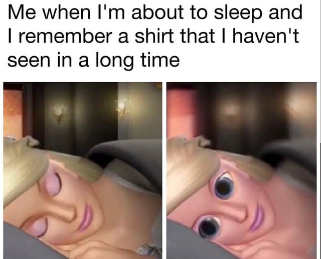 This is a two-panel relatable reaction meme. The top text reads 'Me when I'm about to sleep and I remember a shirt that I haven't seen in a long time'. The first panel shows a 3D animated blonde Barbie character lying peacefully in bed with her eyes closed, appearing ready to fall asleep. The second panel features a motion-blurred shot of the same character suddenly jolting awake with her eyes blown wide open in shock, perfectly capturing the relatable feeling of being abruptly pulled out of drowsiness by a sudden, nagging thought about a lost item you cannot locate.