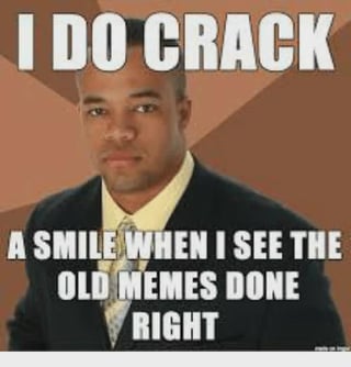 This is a classic misdirection meme using line breaks for comedic effect. The top line of large impact font text reads "I DO CRACK", which initially leads viewers to assume the subject is admitting to using the illicit drug crack cocaine. The remaining text below reveals the full phrase is "A SMILE WHEN I SEE THE OLD MEMES DONE RIGHT", playing on the common idiom "crack a smile". The image features a Black man in formal business wear (black suit, pale yellow collared shirt, patterned tie) with a neutral deadpan expression facing directly at the camera, set against a simple brown geometric background.