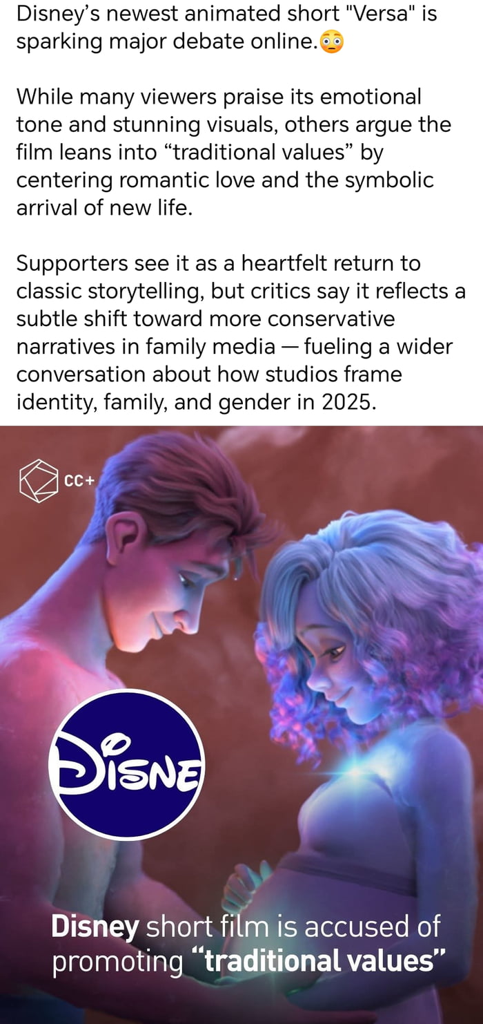 The image is a social media or news-style post combining text and an animated still from Disney's new short film 'Versa'. The top section features text discussing the online debate sparked by the film: praise for its emotional tone and visuals versus criticism for centering 'traditional values' (romantic love, new life) and reflecting conservative narratives in family media. Below the text is an animated scene showing a tender moment between two characters: a male with short hair and a female with curly blue-purple hair, who is pregnant with a glowing light emanating from her belly. The Disney logo is prominently displayed at the bottom left, and a 'CC+' watermark is in the top left corner.