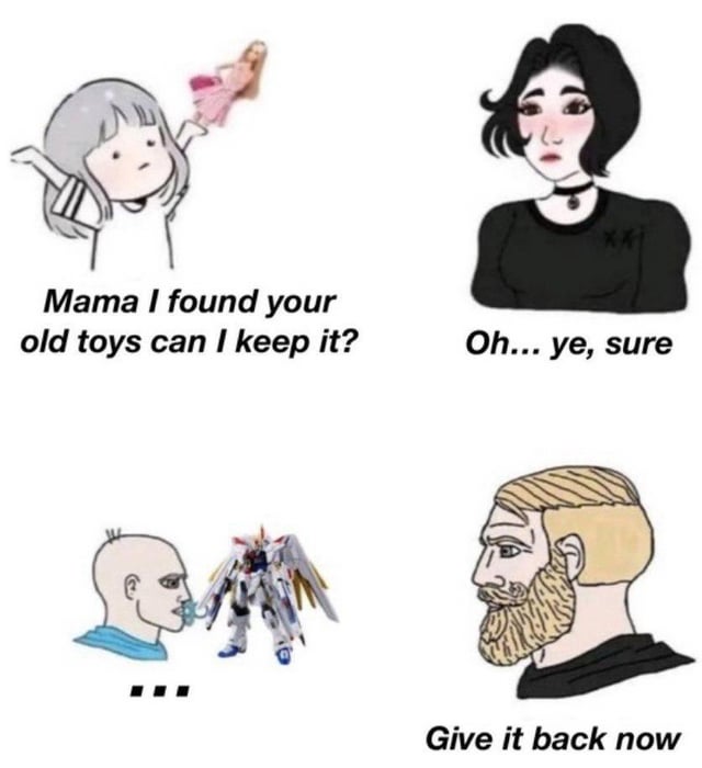 This is a two-panel contrasting meme that plays on the different attitudes towards childhood toys between adult parents. The top panel features a cute, soft art style: a young girl holds up a pink doll and asks her mother, 'Mama I found your old toys can I keep it?' The mother, looking slightly embarrassed, agrees with a hesitant 'Oh... ye, sure'. The bottom panel uses a more rugged, meme-style art: a baby-like figure (a soyjak-adjacent character) holds a Strike Freedom Gundam model kit, and a stern, bearded man (gigachad-style) demands aggressively, 'Give it back now'. The core joke is the double standard: mothers are depicted as willing to part with their childhood toys, while fathers (especially hobbyist collectors of items like Gundam models) are protective and unwilling to give up their beloved adult collectibles, treating them as still their prized possessions despite being 'old toys'.