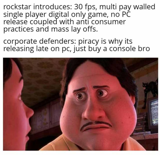 This is a single panel meme consisting of text placed above a screenshot of the character Mariano Guzmán from Disney's animated film Encanto, who has a strained, pushy, slightly desperate facial expression while facing another character off-screen. The first block of text outlines anti-consumer practices from video game publisher Rockstar Games: releasing a 30fps, digital-only single player game with multiple paywalls, no PC launch, alongside anti-consumer policies and recent mass company layoffs. The second text block mocks corporate apologists who defend these practices, claiming piracy is the reason for the delayed or missing PC release and telling consumers to simply purchase a console to play the game. Mariano's expression is used to represent the out-of-touch, entitled tone of these corporate defenders pushing consumers to accept exploitative company policies.