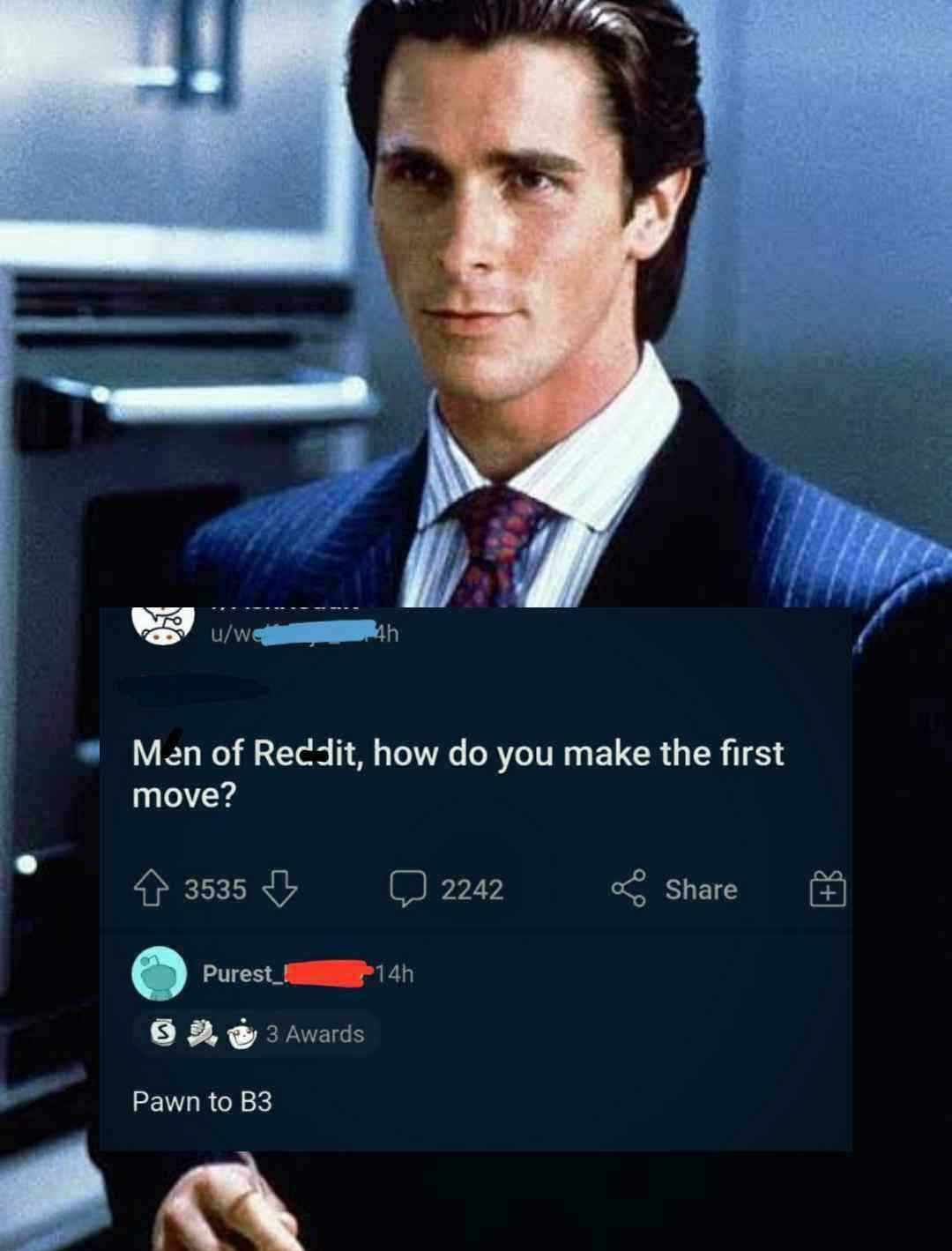 The image features a man in a formal blue pinstripe suit, white shirt, and patterned tie standing in a professional setting, likely a still from a live-action movie or TV show. Overlaid on this image is a screenshot of a Reddit post titled 'Men of Reddit, how do you make the first move?' with 3535 upvotes and 2242 comments. The top comment, from a user with a partially redacted username 'Purest_...' (displaying 3 awards), humorously responds 'Pawn to B3,' a chess notation reference, substituting a romantic 'first move' with a chess opening move.