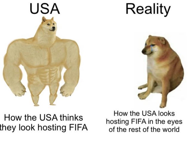 This is a two-panel comparison meme utilizing the well-known Swole Doge vs. Cheems template. The left panel is labeled 'USA' and features a muscular, confident Swole Doge illustration, with text below stating 'How the USA thinks they look hosting FIFA'. The right panel is labeled 'Reality' and features a small, dejected crying Cheems dog, with text below stating 'How the USA looks hosting FIFA in the eyes of the rest of the world'. The meme satirizes the gap between the United States' self-perception of its competence and status as a FIFA World Cup host, and how the rest of the world actually views its performance and suitability as a host.