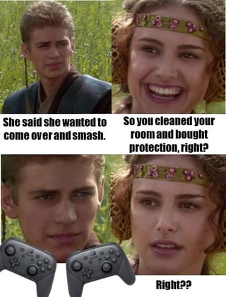 A four-panel meme using screenshots of Anakin Skywalker and Padmé Amidala from the Star Wars Prequel Trilogy. The top left panel shows Anakin with the text 'She said she wanted to come over and smash.' The top right panel shows Padmé smiling with 'So you cleaned your room and bought protection, right?' The bottom panels show Anakin looking serious and Padmé questioning, with 'Right??' and two Nintendo Switch controllers at the bottom. The humor relies on the double meaning of 'smash'—romantic/sexual implication vs. playing Super Smash Bros., highlighting conflicting priorities.