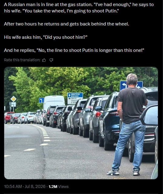 The meme has a dark humor joke in white text on a black background at the top, paired with a photograph below. The joke follows a classic Soviet joke format: a Russian man waiting in a long gas station line tells his wife he is fed up and will go shoot Putin instead. He returns two hours later and gets back in the car, and when his wife asks if he succeeded, he replies that the line to shoot Putin was even longer than the gas station line. The accompanying photo shows a man standing next to his car on a road, facing an extremely long queue of cars stretching far into the distance, visually emphasizing the absurdly long lines referenced in the joke's punchline about widespread public frustration.