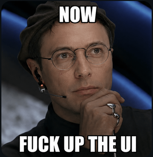 This meme uses a photograph of Reddit CEO Steve Huffman, known online as spez, who is wearing a beret, round glasses, and a headset, resting his hand under his chin with a contemplative, thoughtful expression. Bold white text is placed at the top and bottom of the image: the top line reads 'NOW', and the bottom line reads 'FUCK UP THE UI'. The joke criticizes the well-documented pattern of Reddit leadership rolling out widely unpopular, user-disliked user interface updates and platform changes every few months while ignoring pushback from the userbase.