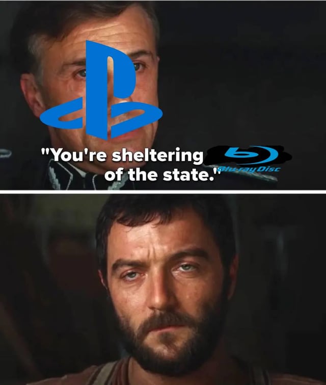 This is a two-panel edited meme using a famous interrogation scene from the 2009 film Inglourious Basterds. In the top panel, the official Sony PlayStation logo is overlaid on the face of the interrogator character Hans Landa, who delivers the line "You're sheltering [Blu-ray Disc logo] of the state," with the Blu-ray logo inserted to replace the name of the persecuted group Landa is referencing. The bottom panel shows the character being interrogated, Perrier LaPadite, with a stoic, guilty, nervous expression as he looks back at Landa. The joke serves as sarcastic criticism of Sony's PlayStation brand: it frames Sony as an authoritarian force cracking down on physical Blu-ray game media, referencing the company's increasing shift to digital-only console models and digital game sales, a policy that has frustrated many consumers who prefer to own physical copies of their games.