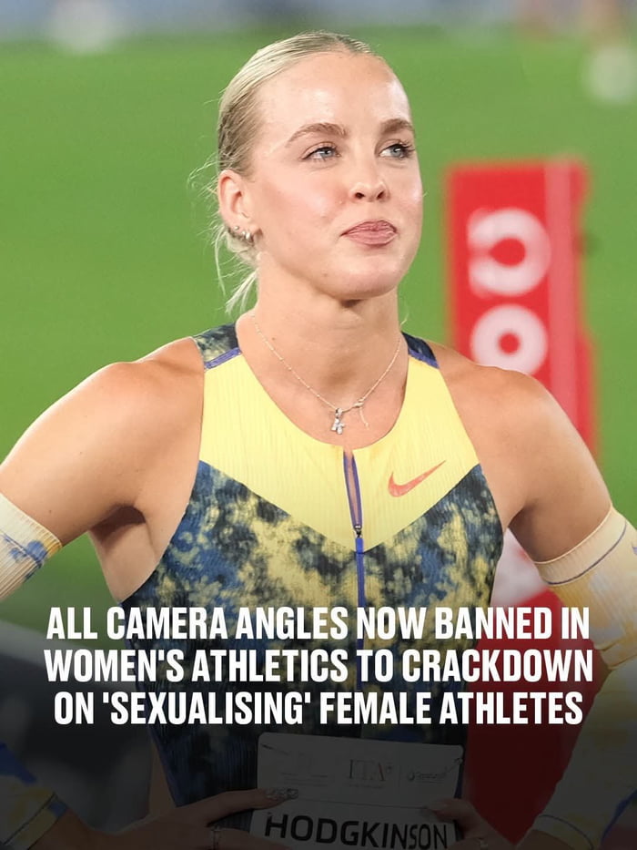 The image features a photograph of real professional British middle-distance runner Keely Hodgkinson on an athletics track, wearing her competition uniform and holding her event name tag, with a skeptical, unimpressed expression as she looks off to the side. Overlaid white text makes a satirical claim that all camera angles are banned in women's athletics to stop the sexualization of female athletes. The joke comes from the pairing of the athlete's annoyed expression with the seemingly absurd, overreaching proposed rule, poking fun at recent conversations around perceived excessive restrictions on sports media coverage of female athletes.