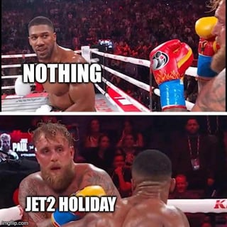 A two-panel meme using screenshots from a real boxing match. The top panel shows a shirtless boxer with a serious expression, accompanied by the text 'NOTHING!'. The bottom panel shows another boxer (likely the opponent) with a surprised or confused expression, with the text 'JET2 HOLIDAY' overlaid. The humor stems from the unexpected shift from 'nothing' to a specific holiday brand, implying a comedic misunderstanding or overreaction.