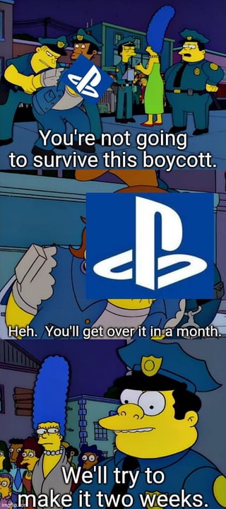 This 3-panel edited meme uses a scene from the animated series *The Simpsons* to mock the consistent failure of gamer-led boycotts against major gaming companies. The first panel shows Springfield police officers informing a character with the Sony PlayStation logo in place of their head that the brand will not survive an ongoing consumer boycott. The second panel shows the PlayStation character smugly responding that gamers will abandon the boycott within a month. The third panel shows a police officer, representing disgruntled gamers, sheepishly admitting that the boycott will likely only last two weeks. The meme references the widely discussed failed boycott of Blizzard Entertainment over ethical violations, where consumers did not maintain their commitment to avoiding Blizzard products for long.