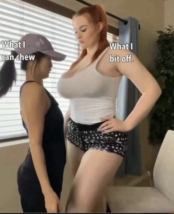 The image features two women standing indoors, visually contrasting the idiom 'eyes are bigger than your stomach.' The woman on the left, labeled 'What I can chew,' is smaller in stature, representing what one can realistically handle. The woman on the right, labeled 'What I bit off,' is significantly larger, symbolizing taking on more than one can manage. The background includes a window with blinds and a couch, setting a casual indoor scene. This meme humorously illustrates the concept of overcommitting by using physical size difference to embody the classic saying.