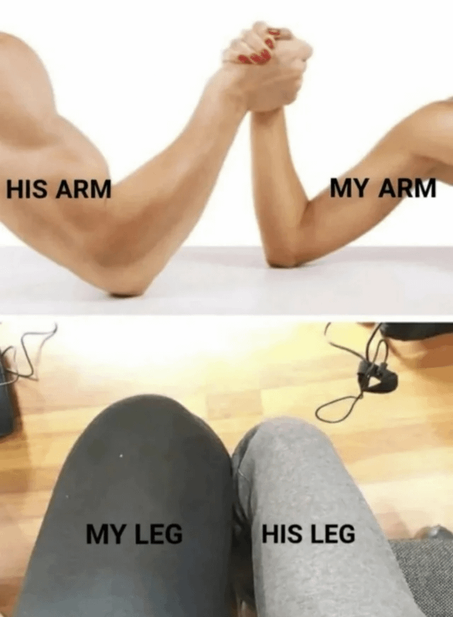 A two-panel comparison meme. Top panel: Two arms engaged in arm-wrestling; the left arm is muscular with the text 'HIS ARM' overlaid, while the right arm is slimmer with the text 'MY ARM'. Bottom panel: Two legs; the left leg is thicker with the text 'MY LEG' overlaid, and the right leg is slimmer with the text 'HIS LEG'. The humor stems from the contrasting sizes, implying a 'balance' where one individual has stronger arms and the other has stronger legs, referencing the original Reddit title 'God really said: balance it out 🙂'.