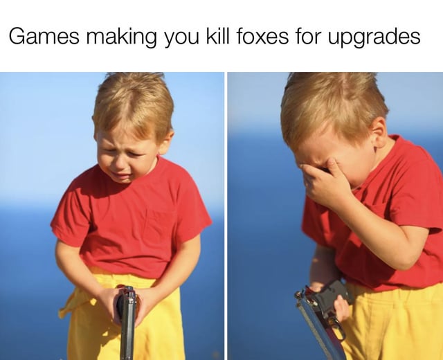 This is a two-panel reaction meme that jokes about the common open-world video game trope where players are required to kill innocent animals like foxes to collect crafting materials for character or gear upgrades. It uses the popular stock photo template of a young boy struggling with a stuck zipper: the left panel shows the boy crying in distress, and the right panel shows him facepalming in deeper disappointment, conveying the player's regret and sadness over having to kill harmless foxes just for in-game progression.