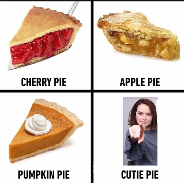 A 2x2 grid meme with four panels. Top-left: A slice of cherry pie with red filling, labeled 'CHERRY PIE'. Top-right: A slice of apple pie with yellow filling and apple chunks, labeled 'APPLE PIE'. Bottom-left: A slice of pumpkin pie with orange filling and a dollop of whipped cream, labeled 'PUMPKIN PIE'. Bottom-right: A person with shoulder-length hair pointing directly at the viewer, labeled 'CUTIE PIE'. The humor relies on the pun 'cutie pie' (a term of endearment) replacing a traditional dessert pie, creating a playful and wholesome joke.
