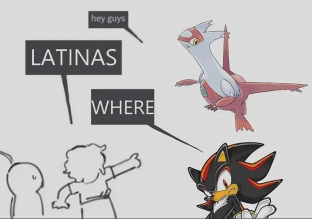 A meme featuring a crossover of animated characters from Pokémon and Sonic the Hedgehog. On the right side, Latias (a pink and white dragon-like Pokémon) is depicted flying, while Shadow the Hedgehog (a black and red anthropomorphic hedgehog) stands with a confident posture. On the left, two simple stick figures point towards text bubbles that read 'hey guys', 'LATINAS', and 'WHERE'. The meme likely plays on the phonetic similarity between the Pokémon character 'Latias' and the word 'Latinas' as a pun, creating a humorous query.