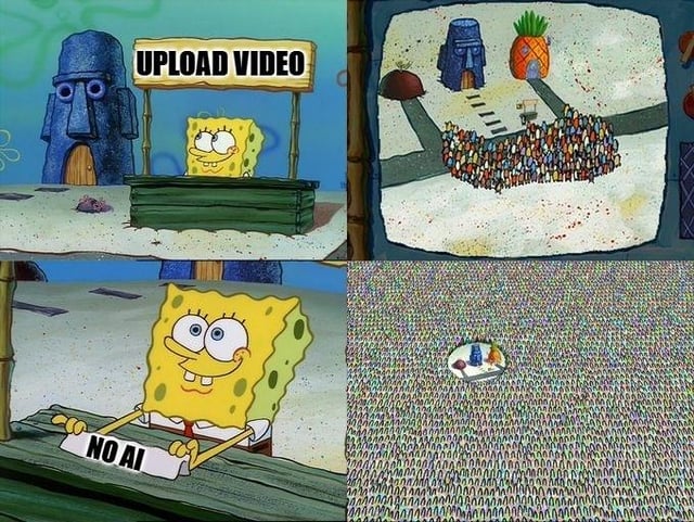 This is a 4-panel meme using Spongebob Squarepants footage to satirize current YouTube audience trends. Panel 1: Spongebob stands happily behind a booth labeled 'UPLOAD VIDEO' in Bikini Bottom. Panel 2: A map of Bikini Bottom shows a large crowd gathering at the upload booth. Panel 3: Spongebob holds up a sign that reads 'NO AI' with a smug expression. Panel 4: The crowd is revealed to be so massive that the entire Bikini Bottom neighborhood is just a tiny spot surrounded by an endless sea of people, representing how huge the audience demand is for non-AI, human-created content on YouTube currently.