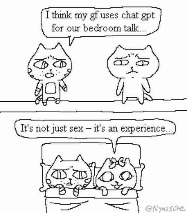 This is a two-panel pixel art comic meme. In the first panel, a spotted male cat complains to his plain cat friend that he suspects his girlfriend uses ChatGPT for their bedroom conversations, both characters have unimpressed expressions. In the second panel, the male cat is lying in bed next to his bow-wearing girlfriend, who confirms his suspicion by saying the overly formal, generic line "It's not just sex - it's an experience...", which parodies the polished, marketing-style phrasing commonly generated by ChatGPT for all contexts, even intimate ones.