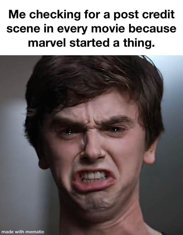 A meme consisting of a close-up photograph of a person displaying an intense, concentrated frown with furrowed eyebrows and gritted teeth, paired with the text: 'Me checking for a post credit scene in every movie because marvel started a thing.' The image humorously captures the cultural phenomenon where audiences now habitually stay through movie credits in anticipation of post-credit scenes, a trend popularized by Marvel Studios' films.