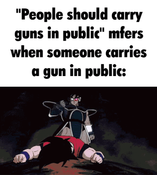 A four-panel meme featuring the repeated text 'People should carry guns in public mfers when someone carries a gun in public:' above each panel. The panels display anime-style scenes of a character experiencing escalating chaos: being struck by an attack, exploding with purple aura, reacting in shock with a痛苦 expression, and a final frame of a hand reaching out. The meme humorously highlights the irony of individuals who advocate for public gun carry panicking when confronted with the reality of someone actually carrying a gun.
