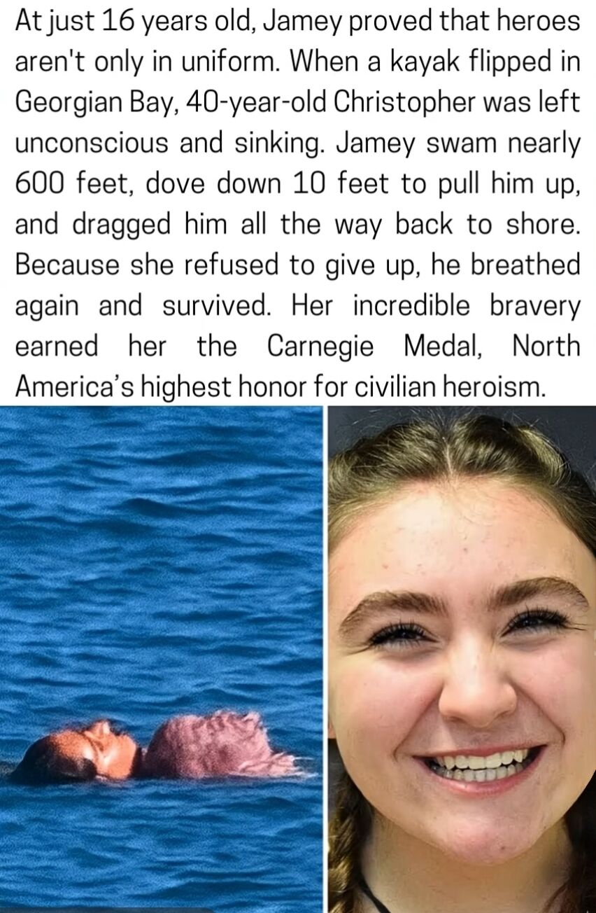 The image is a collage consisting of a text section and two photographs. The top text details the heroic act of 16-year-old Jamey, who saved 40-year-old Christopher from drowning in Georgian Bay. She swam nearly 600 feet, dove 10 feet to retrieve him, and dragged him to shore, resulting in his survival and her being awarded the Carnegie Medal, North America’s highest civilian heroism honor. The left photograph shows a person (likely Christopher) unconscious and partially submerged in blue ocean water. The right photograph is a close-up portrait of a smiling young girl with braided hair, presumably Jamey.