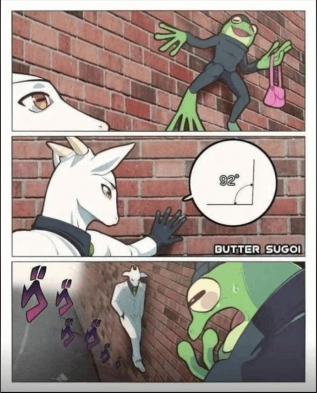 This is a 3-panel digital comic meme. Panel 1: An anthropomorphic green frog dressed in a dark thief outfit is pressed flat against a red brick wall at a corner, holding a stolen pink handbag, with a smug, self-satisfied expression, as the face of a white anthropomorphic goat peeks out from the other side of the wall corner looking at him. Panel 2: The goat steps fully into view, wearing a white suit, touches the brick wall, and a speech bubble coming from him displays a diagram of a 92-degree interior angle between the two walls of the corner, indicating the corner is not a standard right angle. A watermark reading 'BUTTER SUGOI' appears at the bottom right of this panel. Panel 3: The frog looks horrified and panicked, sweating, as the goat calmly walks around the non-right-angle corner towards him, accompanied by iconic purple katakana 'ゴゴゴ' (gogogo) sound effects from *JoJo's Bizarre Adventure* that signal menacing, impending confrontation. The joke relies on subverting the common fictional trope of characters being able to hide perfectly out of sight around a 90-degree right angle corner, by making the corner 2 degrees wider, so the frog's hiding spot is exposed, and the goat uses basic geometry to call out the flaw in the frog's plan.