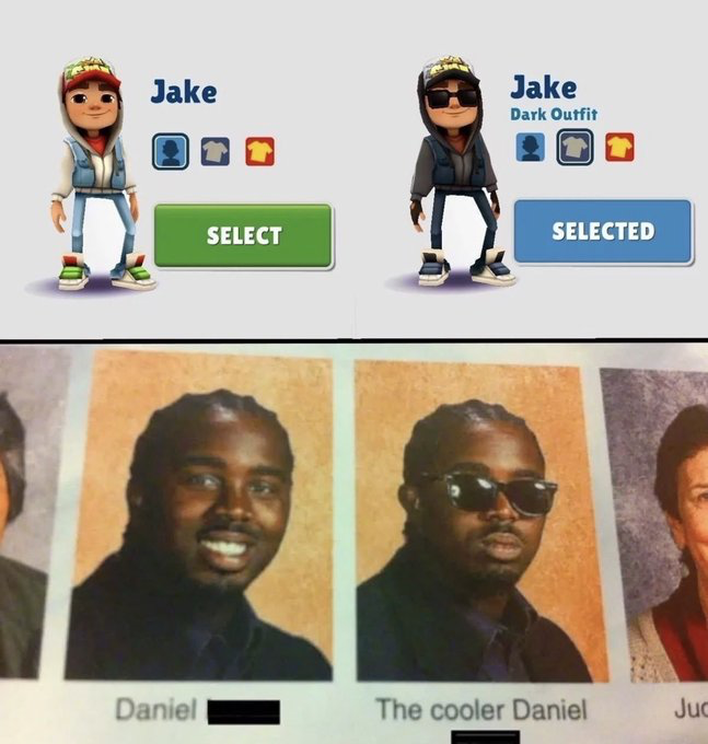 This collage meme is split into two horizontal sections for comparison. The top section displays two character select options from the mobile game Subway Surfers: the left side shows the default Jake character, a cartoon boy in a red cap, light blue vest, and jeans, with an unselected green 'SELECT' button below him. The right side shows Jake's Dark Outfit variant, wearing a dark hoodie, sunglasses, and darker clothing, marked as selected with a blue 'SELECTED' button, representing a more stylish, upgraded version of the character. The bottom section shows two side-by-side yearbook photos of a Black man: the left is labeled 'Daniel' and shows him smiling warmly without sunglasses, while the right is labeled 'The cooler Daniel' and shows the same man wearing sunglasses with a stoic, suave expression. The humor draws a parallel between the superior alternate game skin and the noticeably more cool, confident version of the real person when wearing sunglasses, leaning into the widely known 'the cooler X' internet meme trope that frames a minor altered version of something as far more impressive.