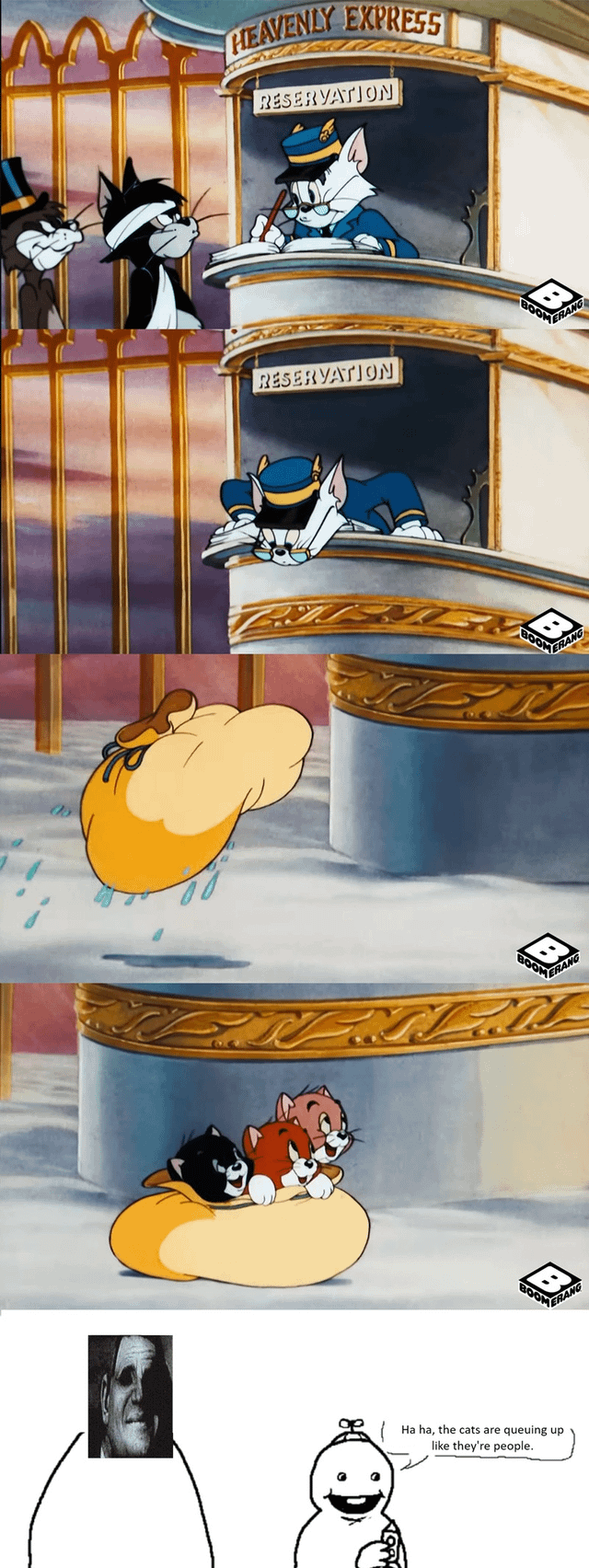 A vertical multi-panel meme composed of classic 2D animated scenes and an added commentary panel. Panels 1-4 depict anthropomorphic cats at a 'Heavenly Express' reservation booth: two cats queue while a uniformed cat clerk writes; the clerk leans out, appearing surprised; a yellow sack falls, leaking water; the sack opens to reveal three curious kittens (black, orange, white). The final panel adds a small white meme character (resembling Wojak) with a speech bubble: 'Ha ha, the cats are queuing up like they're people,' alongside a small inset of a man's face (likely a reaction shot). The art style suggests mid-20th century animation, with the commentary panel as a modern meme addition.