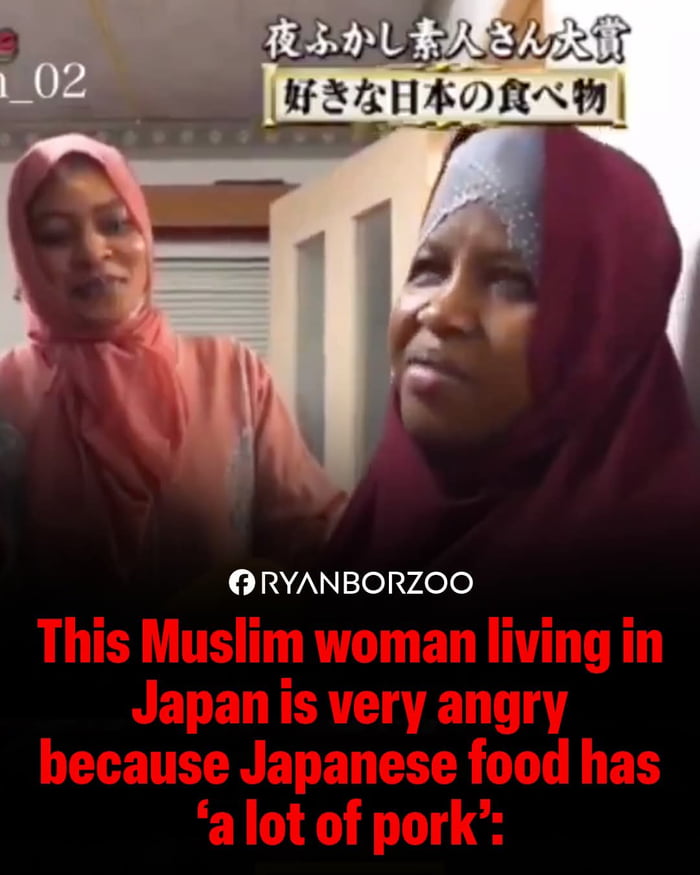 A meme image featuring two Muslim women wearing headscarves (one in peach, the other in maroon with a gray head covering) in an indoor setting, possibly a home or interview space. At the top, Japanese text in a gold-bordered box reads '夜ふかし素人さん大賞 好きな日本の食べ物' (translated: 'All-Nighter Amateur Awards: Favorite Japanese Food'). Below the women, a watermark 'f RYANBORZOO' is positioned at the bottom center. The lower portion contains bold red text: 'This Muslim woman living in Japan is very angry because Japanese food has 'a lot of pork':'. The scene suggests an interview or casual conversation, edited to highlight a perceived cultural conflict regarding dietary restrictions.