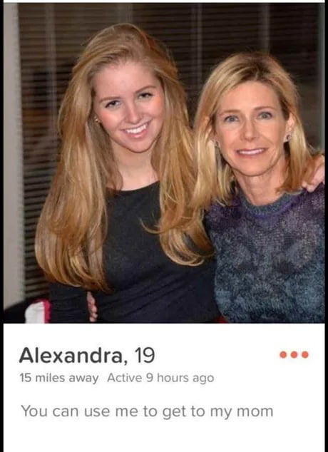 This meme displays a screenshot of a dating app profile for a 19-year-old woman named Alexandra. The profile photo shows Alexandra, a young blonde woman, smiling and posing next to her attractive middle-aged blonde mother, with Alexandra's arm around her mother. The profile bio reads "You can use me to get to my mom", which is the core joke: Alexandra is playfully offering to act as a go-between for people viewing her profile who are romantically interested in her mother instead of her. The title "Don't mind if I do" is the implied humorous reaction of a viewer who is interested in the mother, agreeing to Alexandra's offer.
