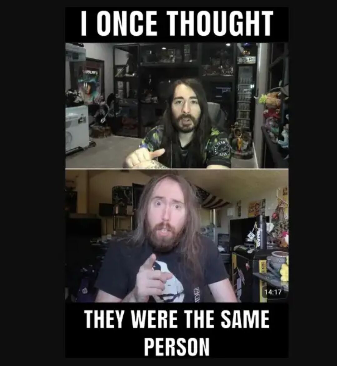 This is a two-panel collage meme. The top panel features a screenshot of content creator Asmongold in his cluttered streaming room, with bold white text above it reading 'I ONCE THOUGHT'. The bottom panel features a screenshot of content creator MoistCr1TiKaL in his own streaming room, wide-eyed and pointing forward emphatically, with bold white text below it reading 'THEY WERE THE SAME PERSON', combining to form the full phrase 'I once thought they were the same person'. The humor comes from the strong visual similarity between the two men, both of whom have long brown hair, full beards, and regularly stream from cluttered gaming setups, making them easy to mix up for people unfamiliar with their content.