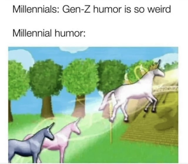 A meme contrasting generational humor: The top text features 'Millennials: Gen-Z humor is so weird' followed by 'Millennial humor:' above a whimsical, colorful illustration of unicorns in a grassy field. The visual depicts three unicorns (blue, pink, white) with a bright, nostalgic aesthetic—reminiscent of 2010s Millennial pop culture, which often included unicorns, rainbows, and playful imagery. The meme satirizes the irony of Millennials criticizing Gen-Z humor while showcasing their own stereotypical, whimsical humor from past decades.