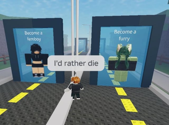 A Roblox-style screenshot depicting a character with orange hair and black clothing standing at a crossroads between two blue doors. The left door is labeled 'Become a femboy' and features a character in a black crop top and shorts, while the right door is labeled 'Become a furry' and shows a green character with animal ears. The central character has a white speech bubble containing the text 'I'd rather die', indicating refusal to choose either option. The background includes a paved road with yellow dashed lines, a blue sky, and distant green hills, typical of Roblox's blocky, animated aesthetic.