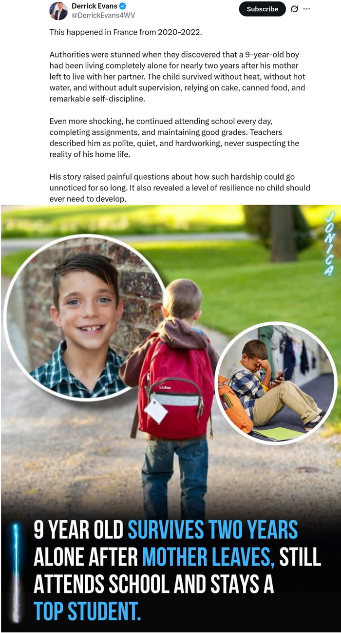 A social media post featuring the story of a 9-year-old boy in France who survived alone for nearly two years after his mother left to live with her partner. The post includes three images: a headshot of a smiling boy in a plaid shirt, a boy with a red backpack walking down a path, and a boy sitting on the ground looking at a phone. The text explains how the child managed to survive without heat, hot water, or adult supervision by relying on canned food and cake, while still attending school daily and maintaining good grades. Teachers described him as polite, quiet, and hardworking but never suspected his home situation. The post raises questions about how this hardship went unnoticed and highlights the child's remarkable resilience.