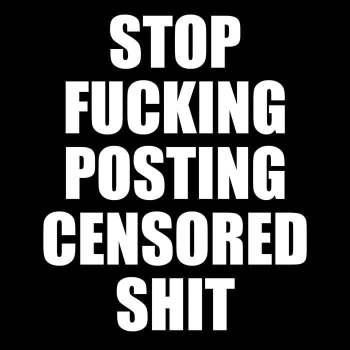 This is a text-only single static meme with a solid black background and bold, uppercase white sans-serif text stacked vertically reading "STOP FUCKING POSTING CENSORED SHIT". It has an ironic comedic layer: the message complains about excessive online content censorship, but the message itself censors a middle word by replacing it with the text "CENSORED", highlighting the absurdity of pervasive content filtering even when discussing censorship. The title references the slang term "snowflake", used to mock people who are overly easily offended and often support strict censorship rules.