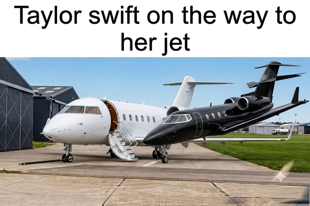 This is a humorous sarcastic meme featuring a photo of two private jets parked extremely close to each other on an airfield tarmac, overlaid with the text "Taylor swift on the way to her jet". The joke references the widely publicized fact that Taylor Swift owns two private jets, poking fun at the public discourse around her frequent private jet usage that drew criticism for its high associated carbon footprint, framing the comically awkward position of the two adjacent jets as an exaggerated depiction of her owning multiple aircraft.