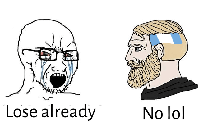 This is a side-by-side single panel wojak meme. The left side features the well-known crying, enraged soyboy wojak character with glasses, red teary eyes, tears streaming down his face, and mouth open screaming, with text below reading 'Lose already', representing people frustrated by Argentina's continuous success, most commonly referencing Argentina's 2022 FIFA World Cup victory and subsequent wins. The right side features a smug, calm chad-style wojak character with a beard, the flag of Argentina shaved into the side of his hair, looking dismissively at the crying wojak, with text below reading 'No lol', representing Argentina fans trolling people who want Argentina to lose by refusing to comply with that wish.