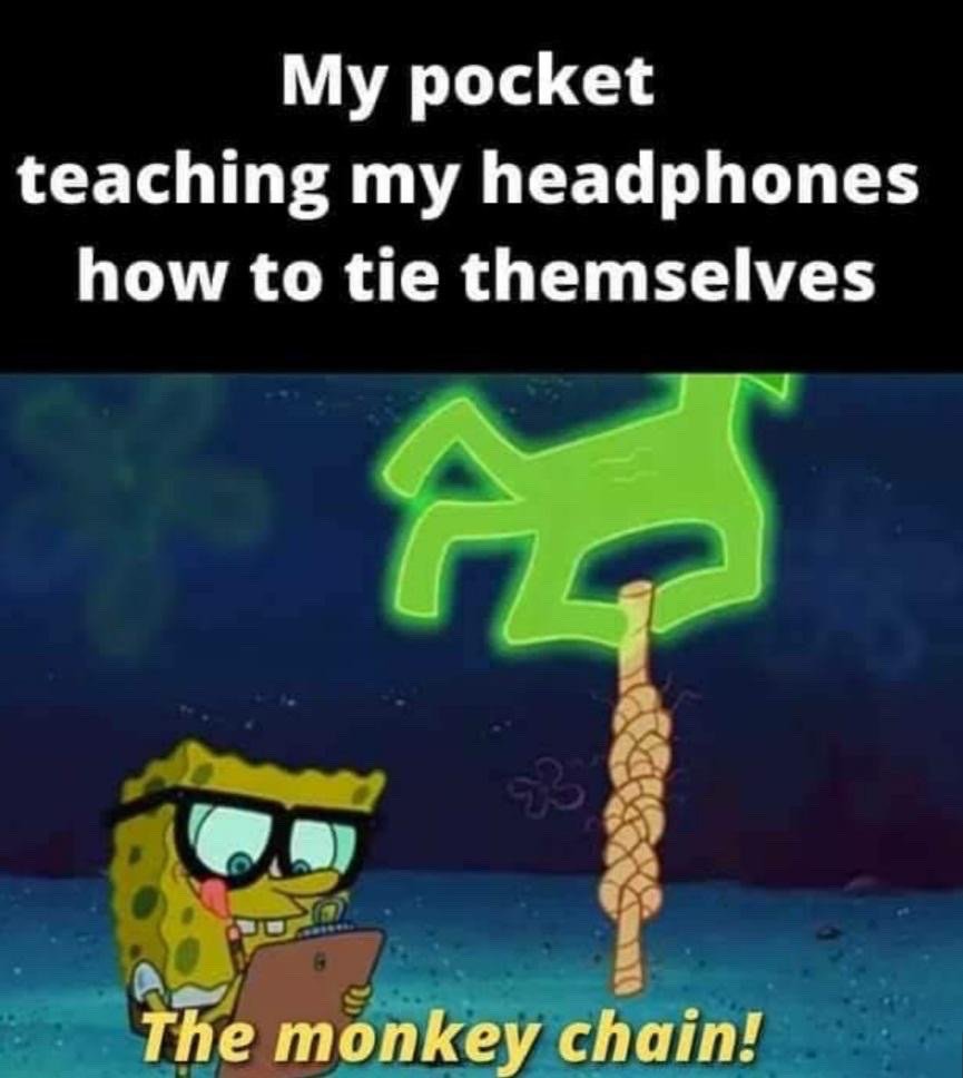 This meme uses a screenshot from the animated series *SpongeBob SquarePants* to make a relatable joke about the common experience of wired headphones getting severely tangled into tight knots when stored in a pocket. The top text reads "My pocket teaching my headphones how to tie themselves", depicting SpongeBob wearing glasses, taking notes on a clipboard while observing a braided knotted rope with a glowing green seahorse above it. The bottom text reads "The monkey chain!", referring to the tight tangled knot headphones often form, personifying the pocket as an active teacher teaching headphones to tie themselves into this messy knot.