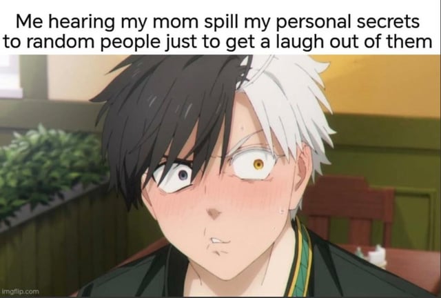 This is a single panel reaction meme. The top of the meme has relatable text describing the experience of overhearing your mother share your private, embarrassing personal secrets with random acquaintances just to make them laugh. Below the text is a close-up screenshot of anime character Haruka Sakura from *Wind Breaker*, who has a horrified, shocked, heavily blushing expression that perfectly captures the feeling of mortification one feels in that relatable family situation.