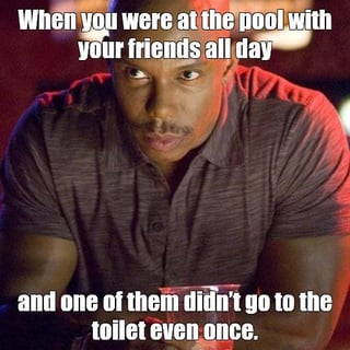 This is a reaction meme featuring a widely used skeptical man template. Text overlaid at the top reads 'When you were at the pool with your friends all day', and bottom text reads 'and one of them didn't go to the toilet even once.' The humor stems from the common unspoken social understanding that many people urinate in swimming pools instead of leaving to use the restroom, so a person who never leaves the pool to use the toilet is heavily suspected of peeing in the shared pool water, which matches the distrustful, suspicious expression of the person pictured.