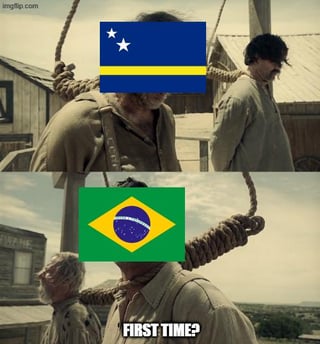 This is a two-panel edited meme using the iconic 'First Time?' hanging scene from the 2018 film *The Ballad of Buster Scruggs*. The top panel shows a condemned man standing with a noose around his neck, his face covered by the national flag of Curaçao, appearing distressed at his impending execution. The bottom panel shows the second condemned man next to him, his face covered by the national flag of Brazil, asking the Curaçao-representing character 'FIRST TIME?'. The humorous implication is that Curaçao has just been eliminated from an international football tournament for the first time, while Brazil, a frequent participant that has been eliminated from many major tournaments over the years, is familiar with the disappointing experience.