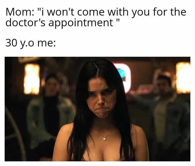 This is a relatable text-over-image meme. The top text first quotes a mother saying she will not accompany the user to a doctor's appointment, followed by text labeling the reaction below as that of a 30 year old person. The reaction image shows a dark-haired woman (Jenna Ortega playing the character Wednesday Addams) pouting and looking visibly distressed, as if she is about to cry. The joke plays on the common experience that even fully grown adults often still rely on their mothers for comfort and support during stressful or unpleasant tasks like visiting the doctor.