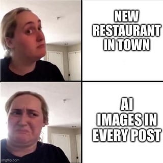 This is a 4-panel reaction meme. The top left panel shows creator Brittany Broski, known online as Kombucha Girl, with a curious, excited expression, paired with text on the right panel reading 'NEW RESTAURANT IN TOWN' that represents the initial excitement of learning a new restaurant has opened locally. The bottom left panel shows the same woman with a disgusted, cringing, disappointed expression, paired with right panel text reading 'AI IMAGES IN EVERY POST' that represents the letdown people feel when all social media posts for the new restaurant are obviously AI-generated, meaning they cannot see real, authentic photos of the establishment's food or ambience to decide if they want to visit.