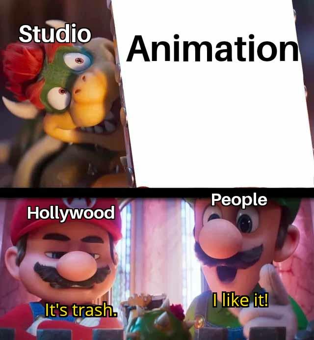 A two-panel meme featuring characters from The Super Mario Bros. Movie. The top panel shows Bowser labeled 'Studio Animation' peeking over a blank screen with 'Animation' text, implying a neutral or curious stance. The bottom panel has two characters: Mario labeled 'Hollywood' saying 'It's trash.' with a disapproving expression, and Luigi labeled 'People' saying 'I like it!' with an enthusiastic expression. The meme humorously contrasts differing reactions to animation quality between Hollywood critics and general audiences.